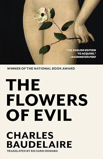 Charles Baudelaire - The Flowers of Evil: The Award-Winning Translation